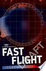 Fast flight / by George Ivanoff.