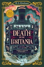 Death on the Lusitania / by R. L. Graham.