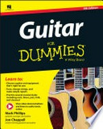 Guitar for dummies / 4th ed. by Mark Phillips and Jon Chappell.