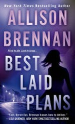 Best laid plans / by Allison Brennan.