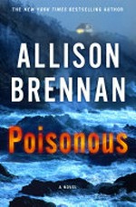 Poisonous / by Allison Brennan.
