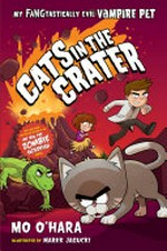 Cats in the crater / by Mo O'Hara.