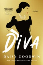 Diva / by Daisy Goodwin.