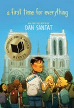 A first time for everything / [Graphic novel] a true story by Dan Santat.