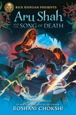 Aru Shah and the Song of Death / by Roshani Chokshi