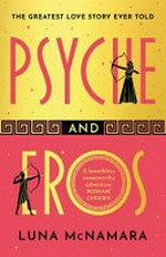 Psyche & Eros / by Luna McNamara.