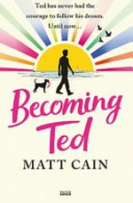 Becoming Ted / by Matt Cain