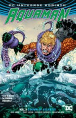 Aquaman : Vol. 3, Crown of Atlantis / by Dan Abnett