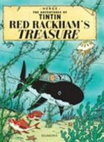 Red rackham's treasure / [Graphic novel]