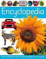 Encyclopedia / by Anita Ganeri and Chris Oxlade.