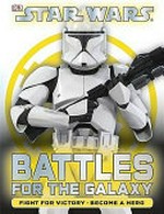 Battles for the galaxy: written by Daniel Wallace.