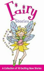 Fairy stories / [written by Jan Astley (et al.) ; illustrated by Neil Boyce].