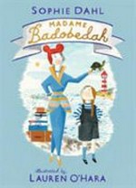 Madame Badobedah / by Sophie Dahl