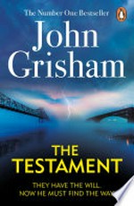 The testament: John Grisham.