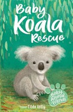 Baby koala rescue / by Tilda Kelly