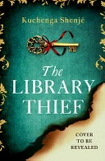 The library thief / by Kuchenga Shenje.