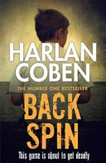 Back spin / by Harlan Coben.