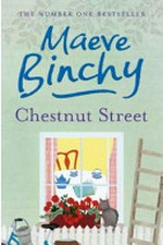 Chestnut Street / by Maeve Binchy.