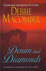 Denim and diamonds / by Debbie Macomber.