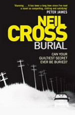 Burial / by Neil Cross.