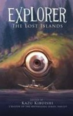 Explorer : the lost islands / seven graphic stories