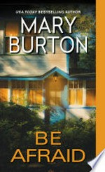 Be afraid: Morgans of Nashville Series, Book 2. Mary Burton.