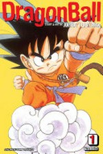 Dragon Ball : Three-in-one, Vol. 1 / by Akira Toriyama
