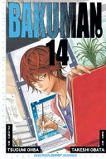 Bakuman : Vol. 14, Mind games and catchphrases / [Graphic novel] by Tsugumi Ohba