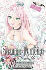 Rosario + Vampire, Season II, Vol. 14 / [Graphic novel] by Akihisa Ikeda.
