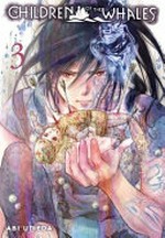 Children of the whales : Vol. 3 / [Graphic novel] by Abi Umeda