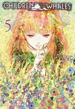 Children of the whales : Vol. 5 / by Abi Umeda