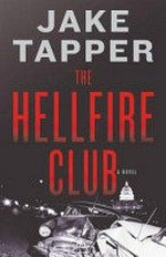 The Hellfire Club / by Jake Tapper