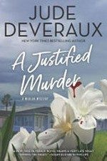 A justified murder / by Jude Deveraux.