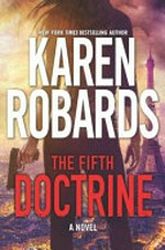 The fifth doctrine / by Karen Robards