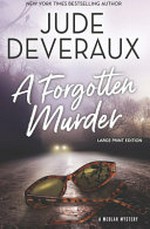 A forgotten murder / by Jude Deveraux