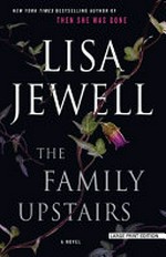 The family upstairs / by Lisa Jewell