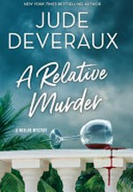 A relative murder / by Jude Deveraux