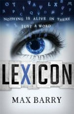 Lexicon / by Max Barry.