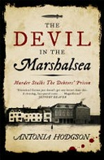 The Devil in the Marshalsea / by Antonia Hodgson.