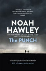 The punch / by Noah Hawley.