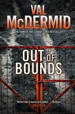 Out of bounds / by Val McDermid.