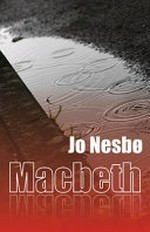 Macbeth / by Jo Nesbo.