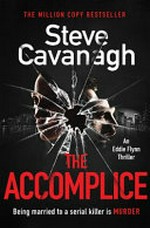 The accomplice / by Steve Cavanagh