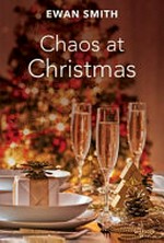Chaos at Christmas / by Ewan Smith.