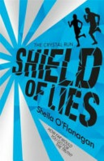 Shield of lies / by Sheila O'Flanagan.