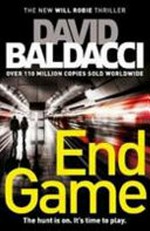 End Game / by David Baldacci.