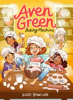 Aven Green, baking machine / by Dusti Bowling.