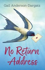 No return address / by Gail Anderson-Dargatz.