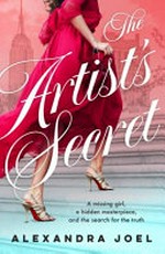 The artist's secret / by Alexandra Joel.