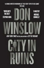 City in Ruins / by Don Winslow.